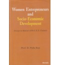 Women Entrepreneurs and Socio-Economic Development (Essays in Honour of Prof. K.S. Chalam)